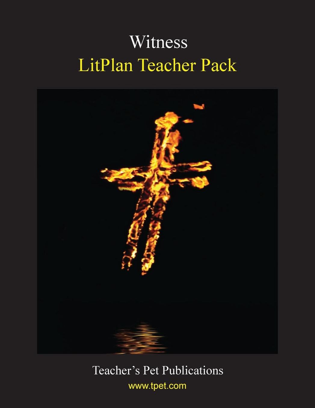 Witness: LitPlan Teacher Pack