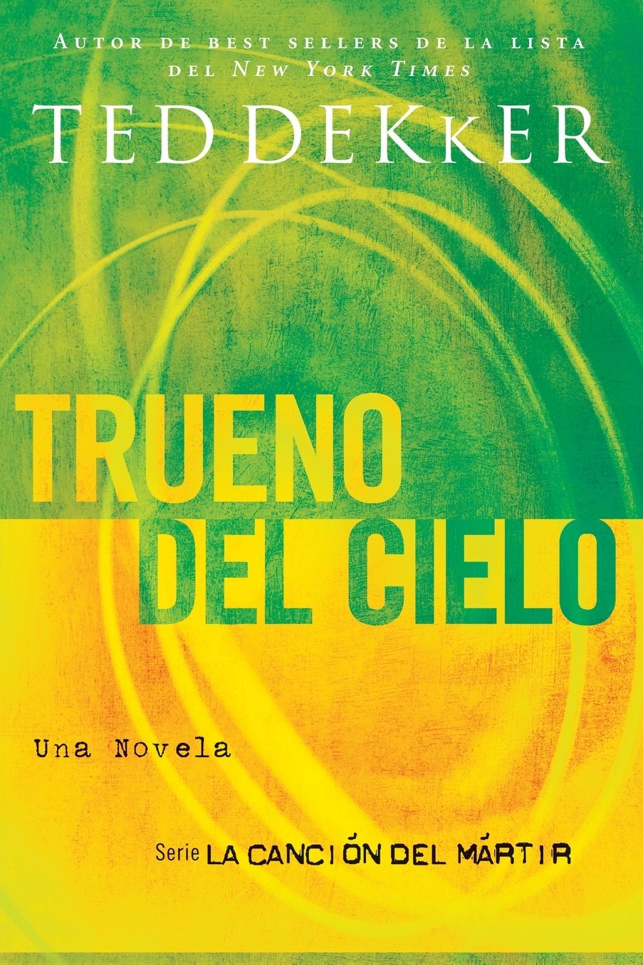 Trueno desde el Cielo (Thunder of Heaven)
