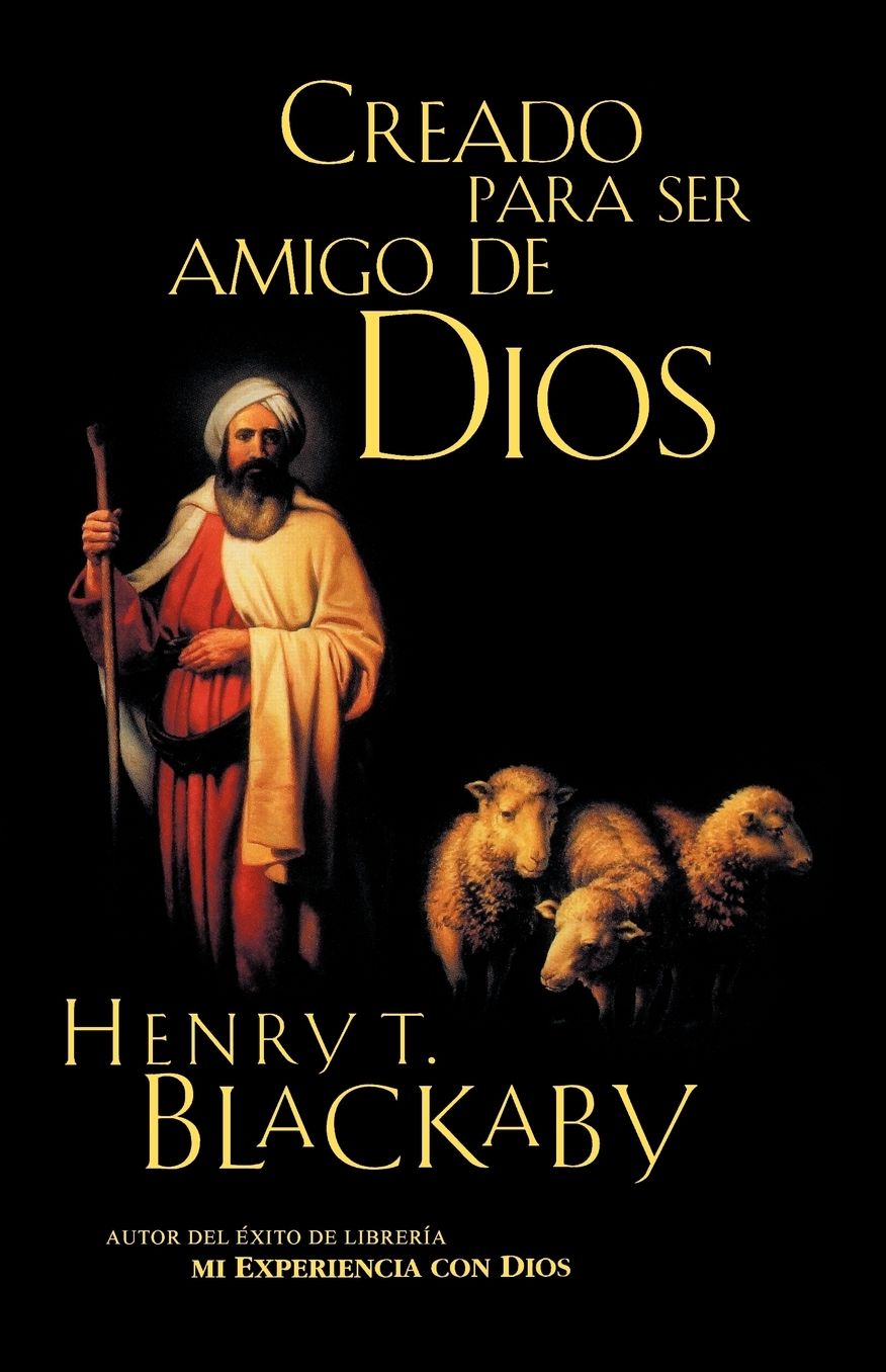 Creados para Ser Amigos de Dios / Created to Be God's Friend