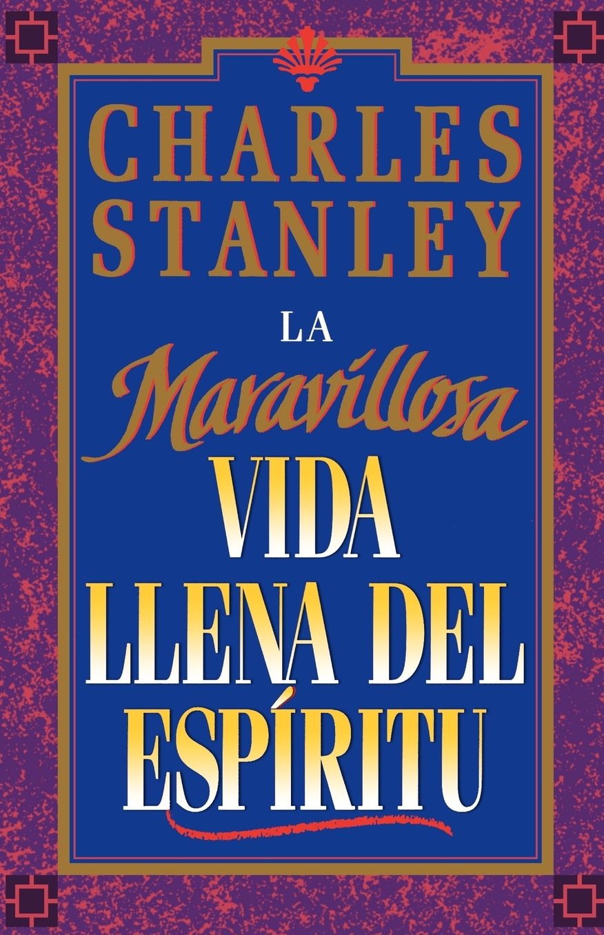 La Maravillosa Vida Llena del Espirito (Wonderful Spirit-Fille Life, The)