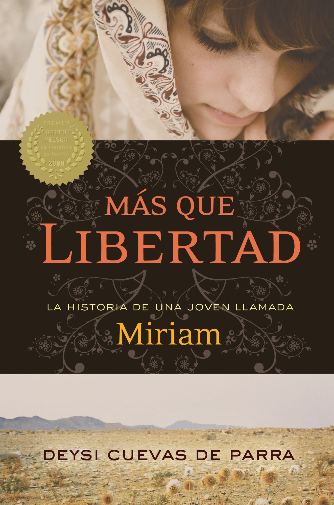 MÃ¡s que libertad: La historia de una joven llamada Miriam