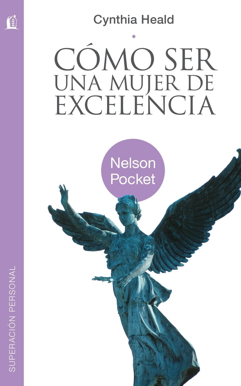 Como ser una mujer de excelencia