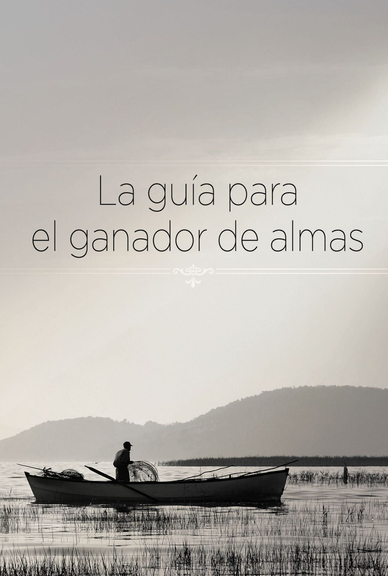 La guia para el ganador de almas
