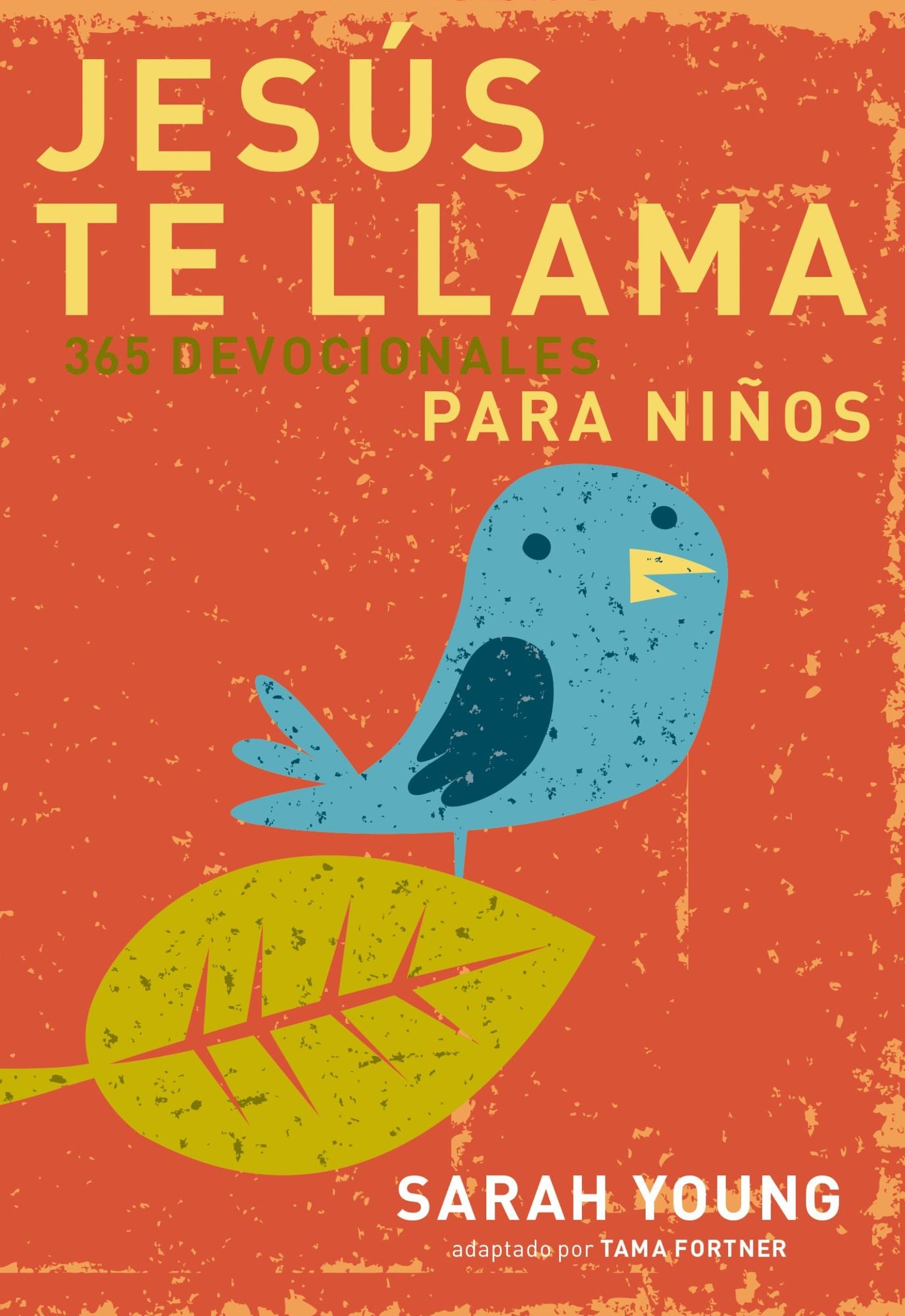 Jesï¿½s Te Llama: 365 Lecturas Devocionales Para Niï¿½os