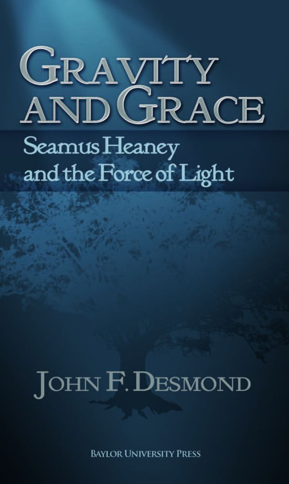 Gravity and Grace: Seamus Heaney and the Force of Light