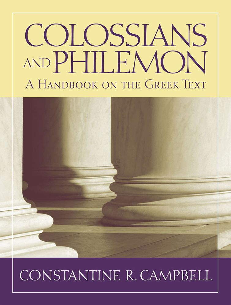 Colossians and Philemon: A Handbook on the Greek Text