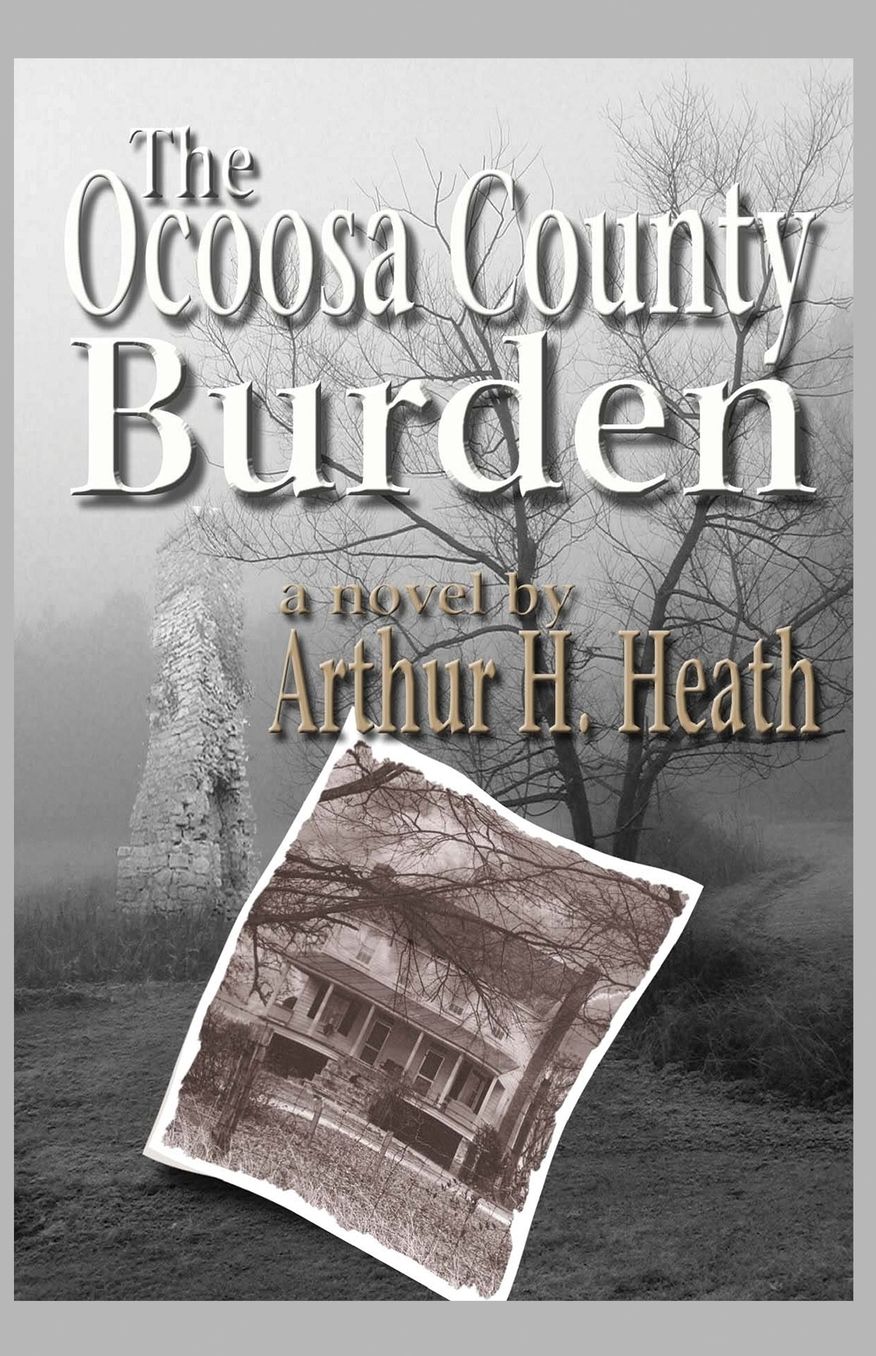 The Ocoosa County Burden