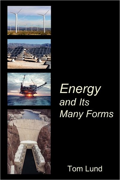 Energy And Its Many Forms