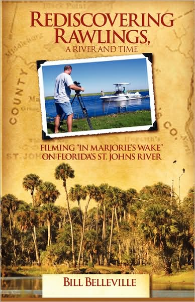 Rediscovering Rawlings, A River And Time