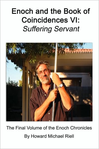 Enoch and the Book of Coincidences VI: Suffering Servant