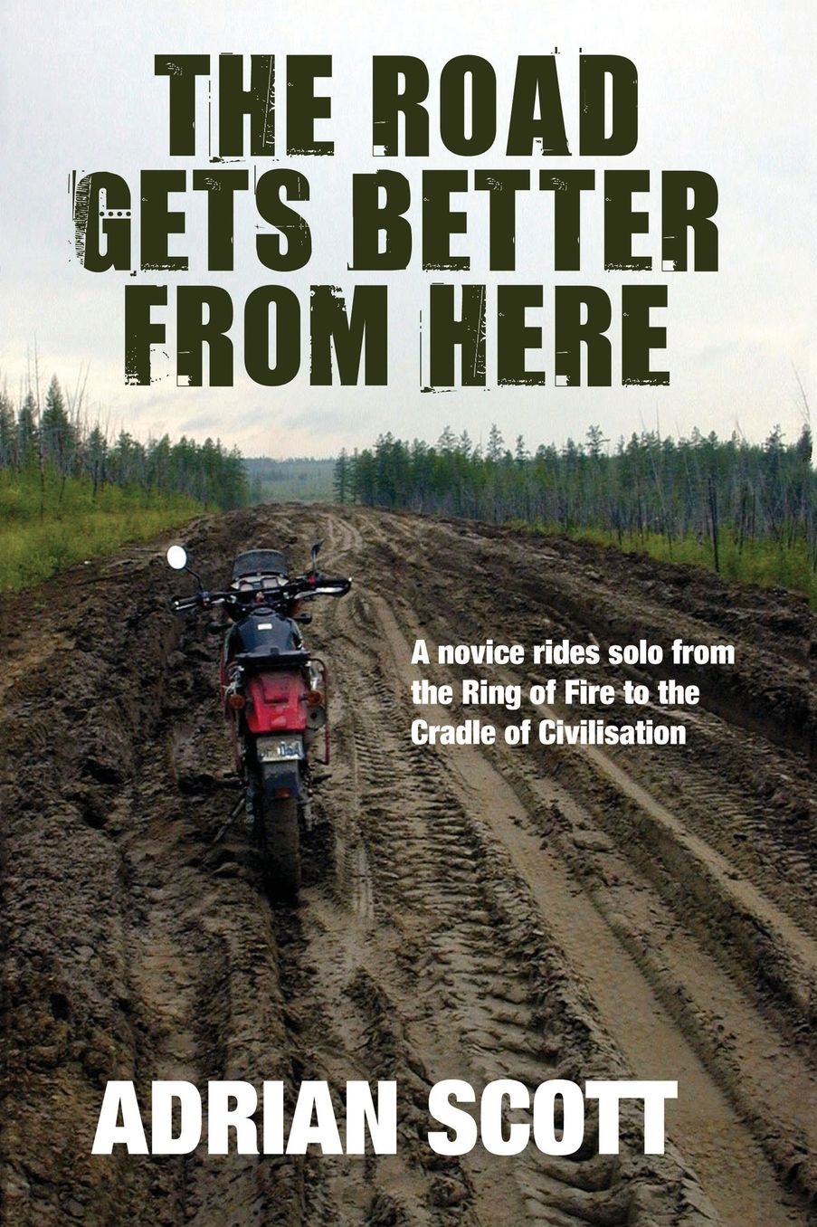 The Road Gets Better From Here
