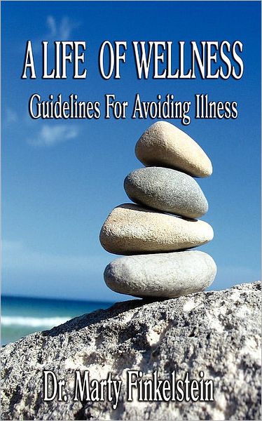 A Life Of Wellness