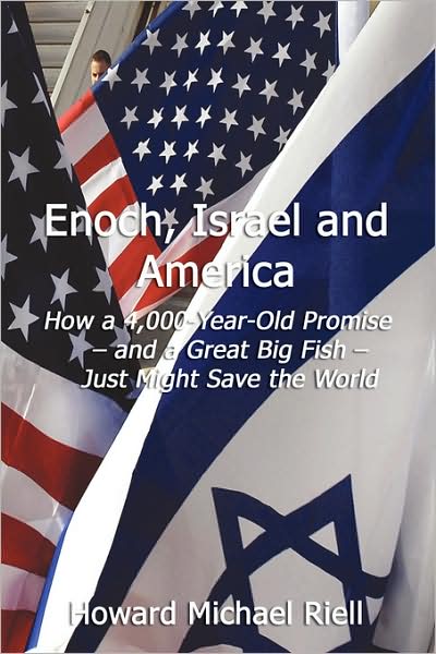 Enoch, Israel and Americ