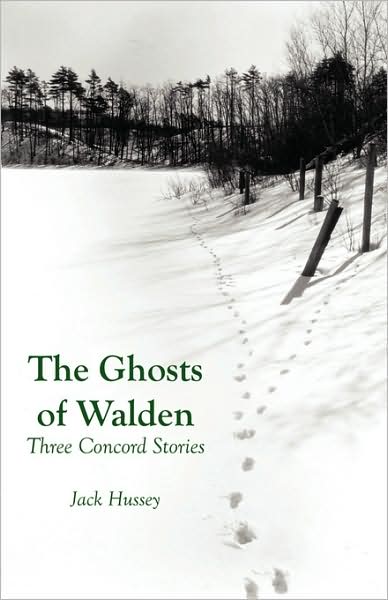 The Ghosts of Walden: Three Concord Stories