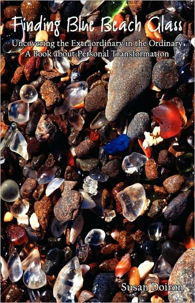Finding Blue Beach Glass: Uncovering the Extraordinary in the Ordinary
