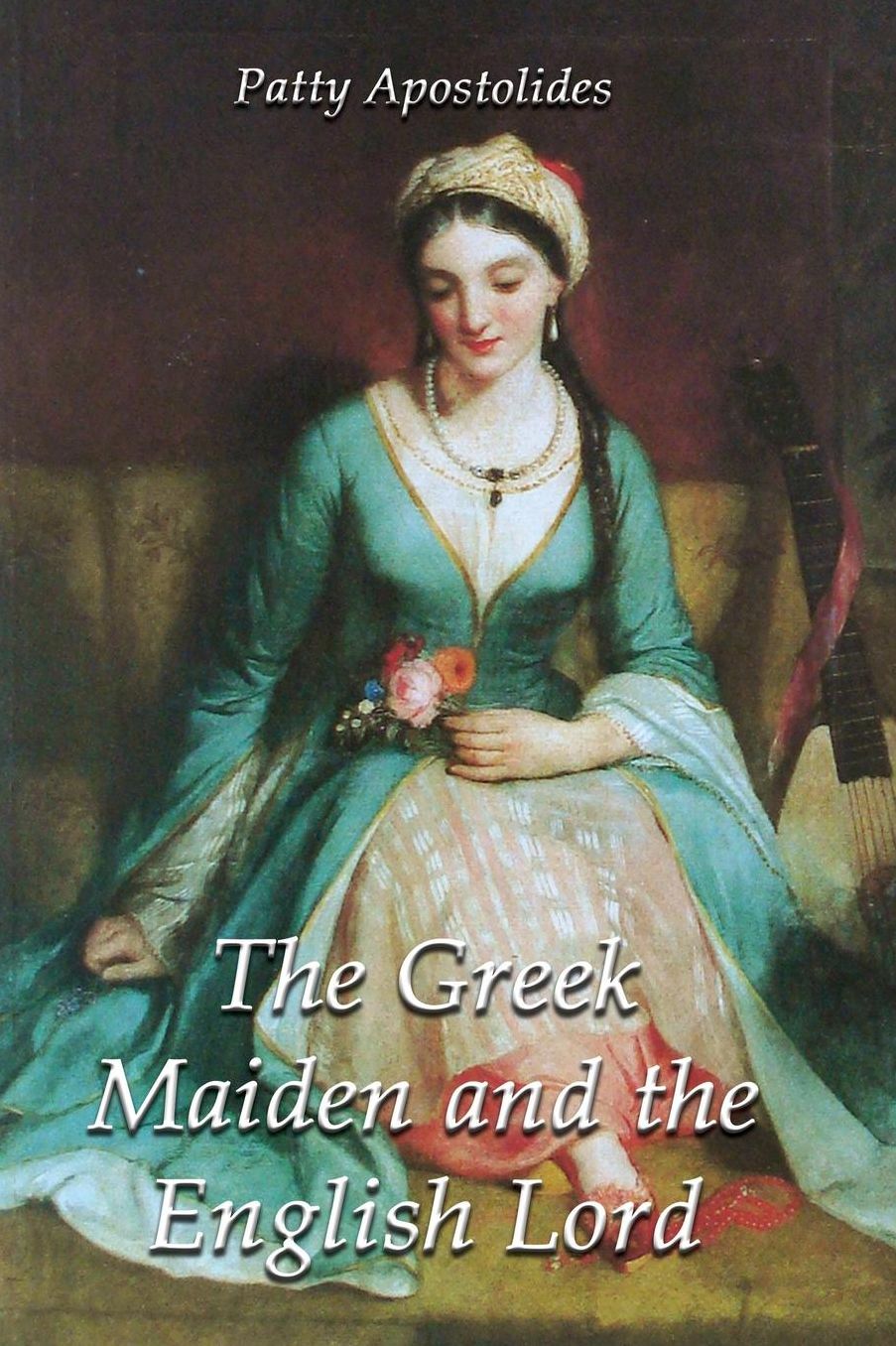 The Greek Maiden And The English Lord