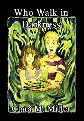 Who Walk in Darkness
