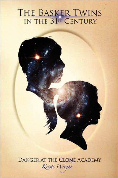 The Basker Twins in the 31st Century: Danger at the Clone Academy - Book 1
