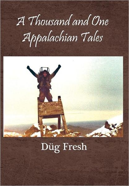 A Thousand And One Appalachian Tales