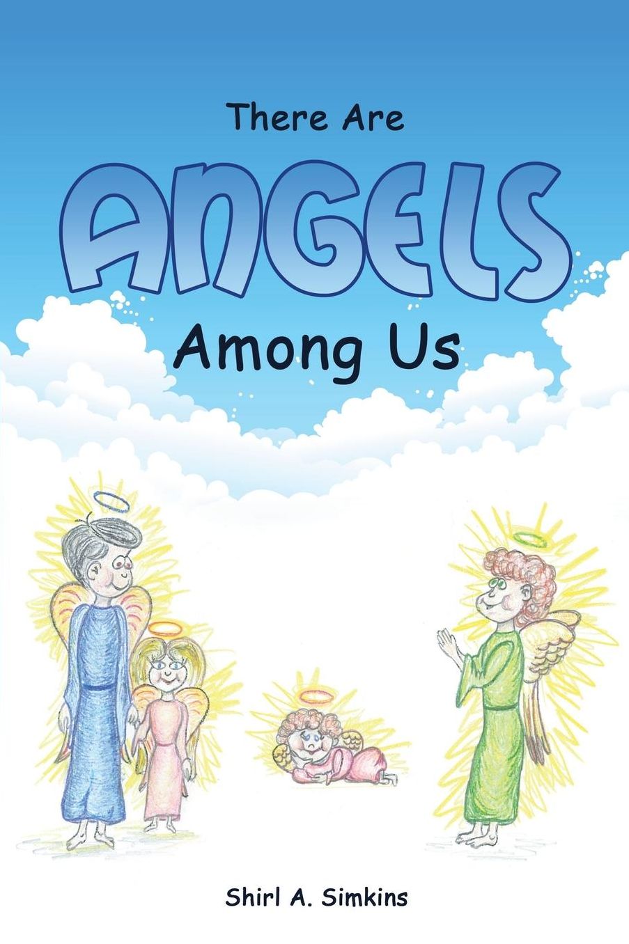There Are Angels among Us