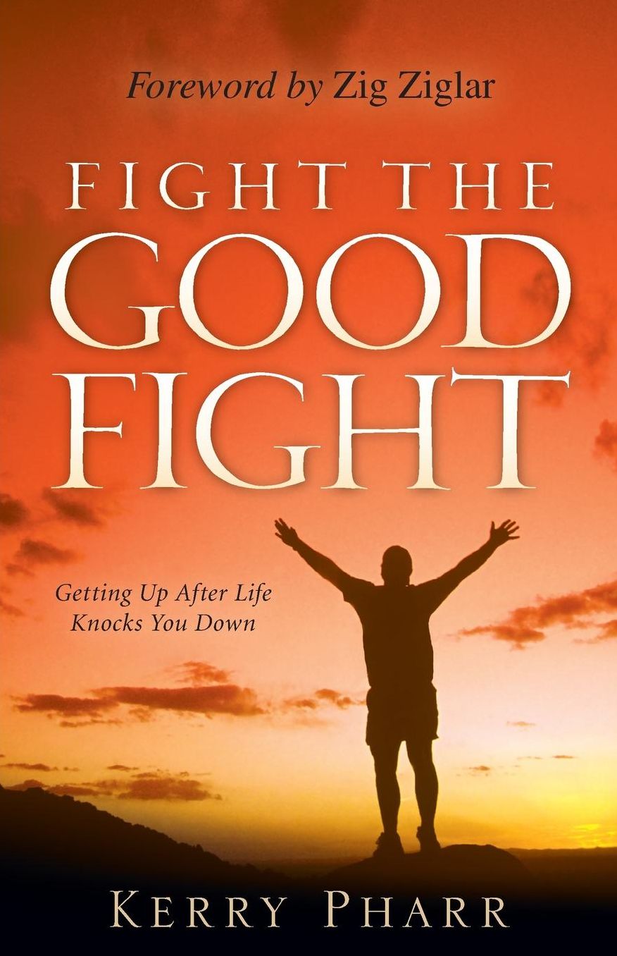 Fight The Good Fight