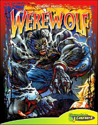 Werewolf (ABDO Graphic Horror Series)