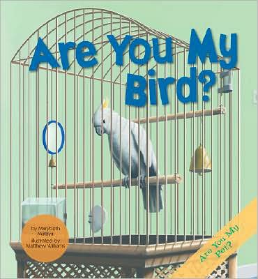 Are You My Bird?
