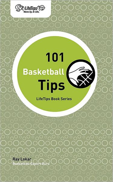 101 Basketball Tips