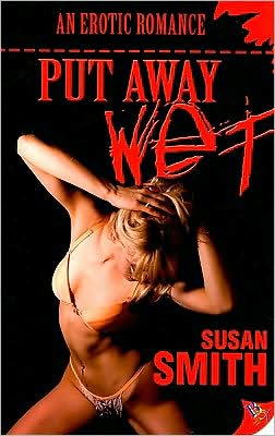 Put Away Wet