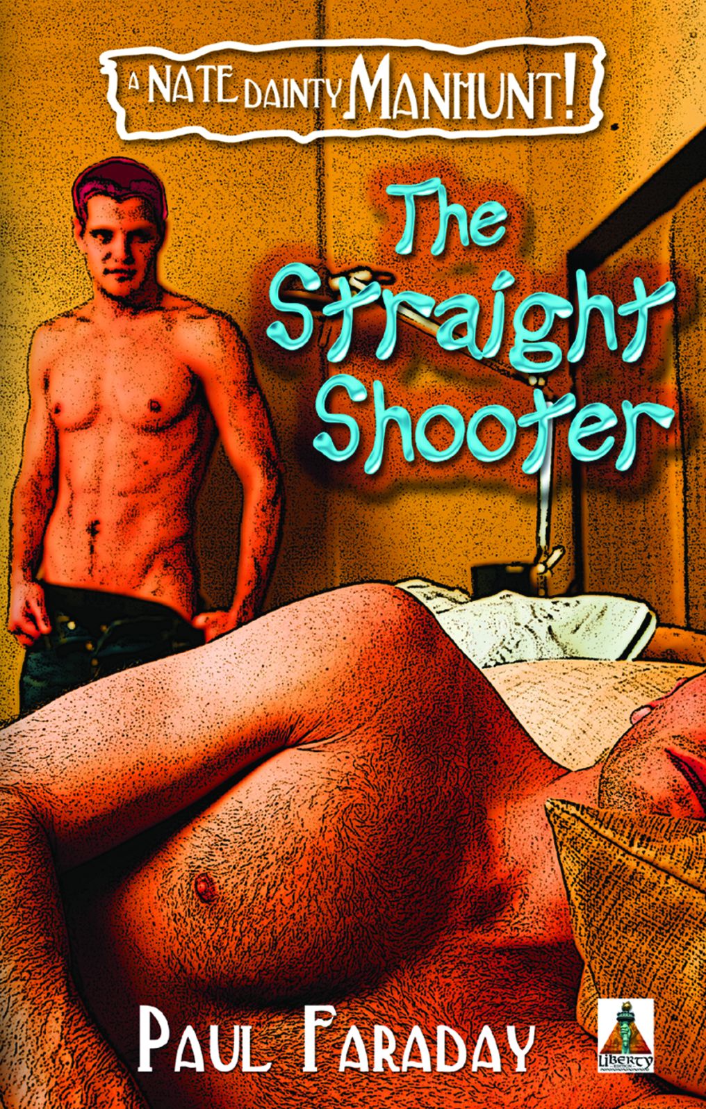 The Straight Shooter: A Nate Dainty Manhunt!
