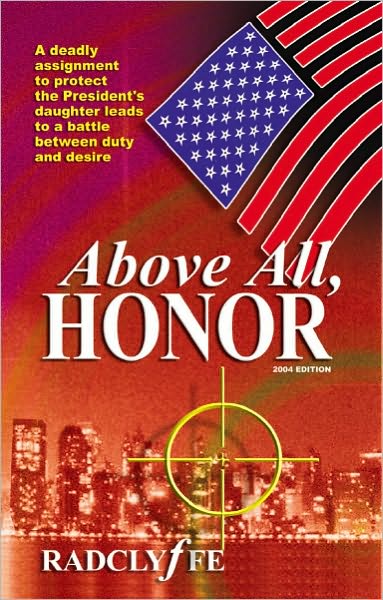 Above All, Honor
