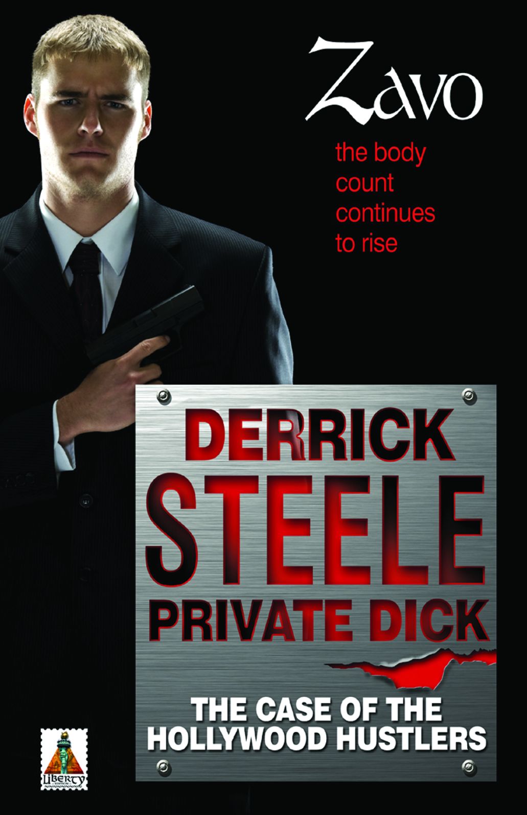 Derrick Steele: Private Dick The Case of the Hollywood Hustler