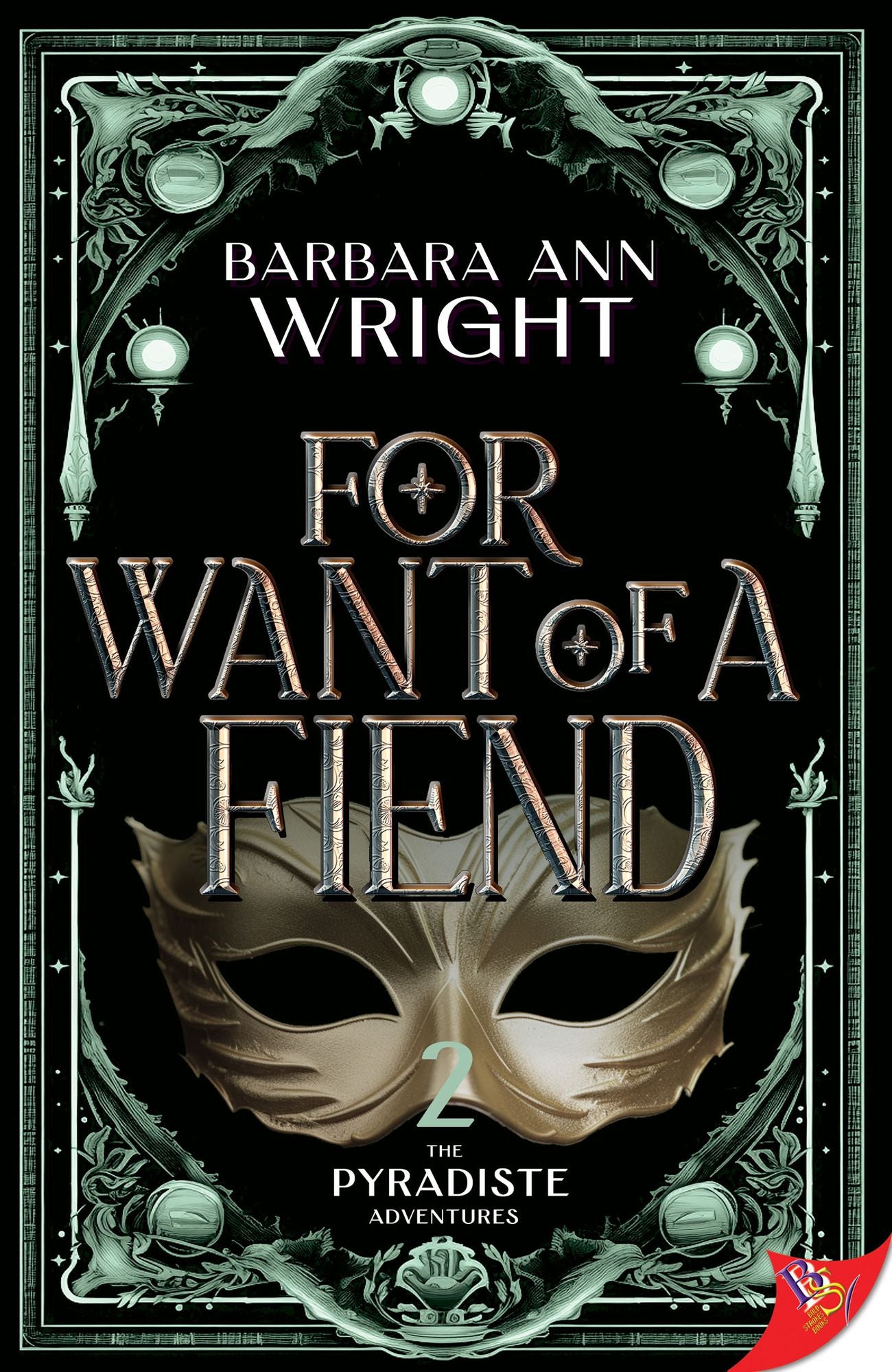 For Want of a Fiend