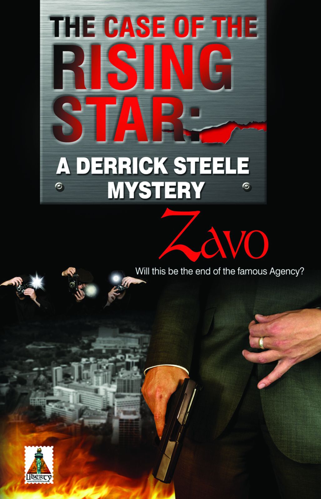 The Case of the Rising Star: A Derrick Steele Mystery