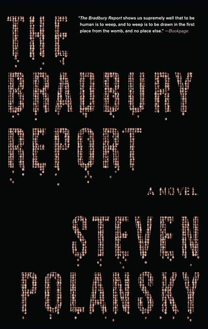 The Bradbury Report: A Novel