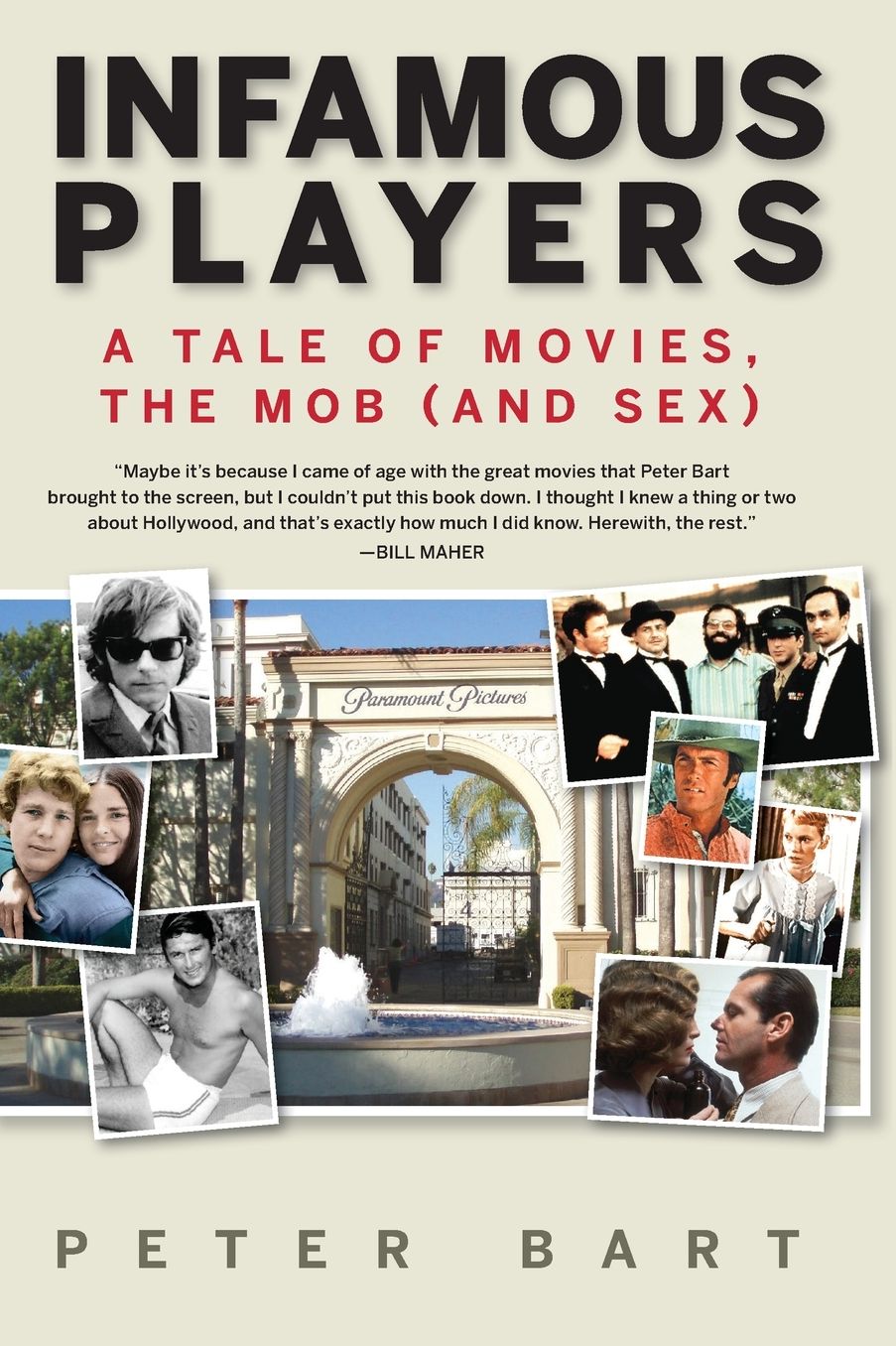 Infamous Players: A Tale of Movies, the Mob (and Sex)