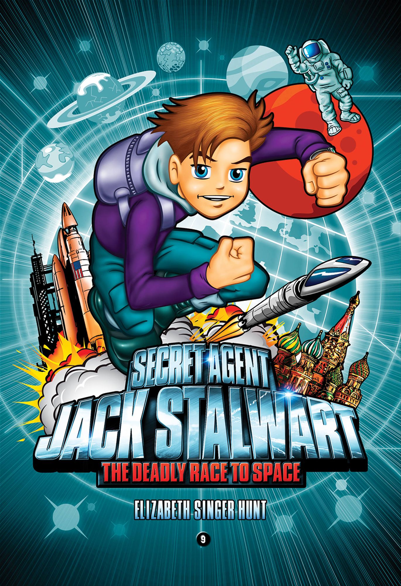 The Deadly Race to Space: Russia (Secret Agent Jack Stalwart Series #9)