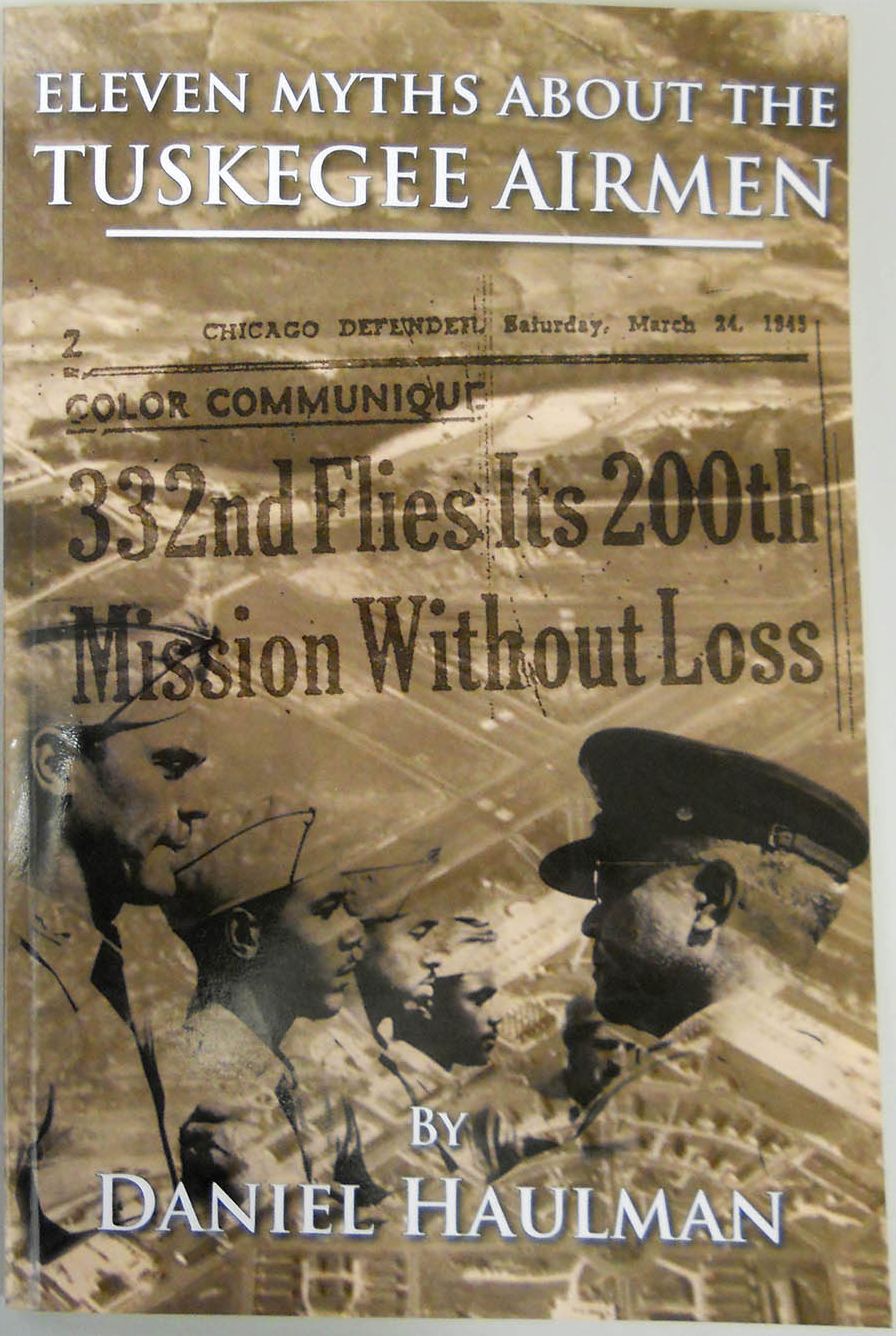 Eleven Myths about the Tuskegee Airmen