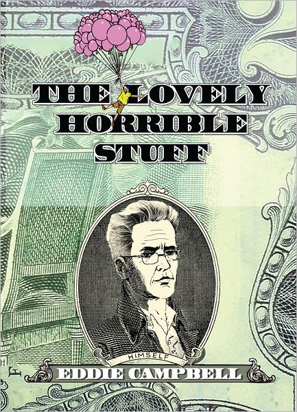 The Lovely Horrible Stuff
