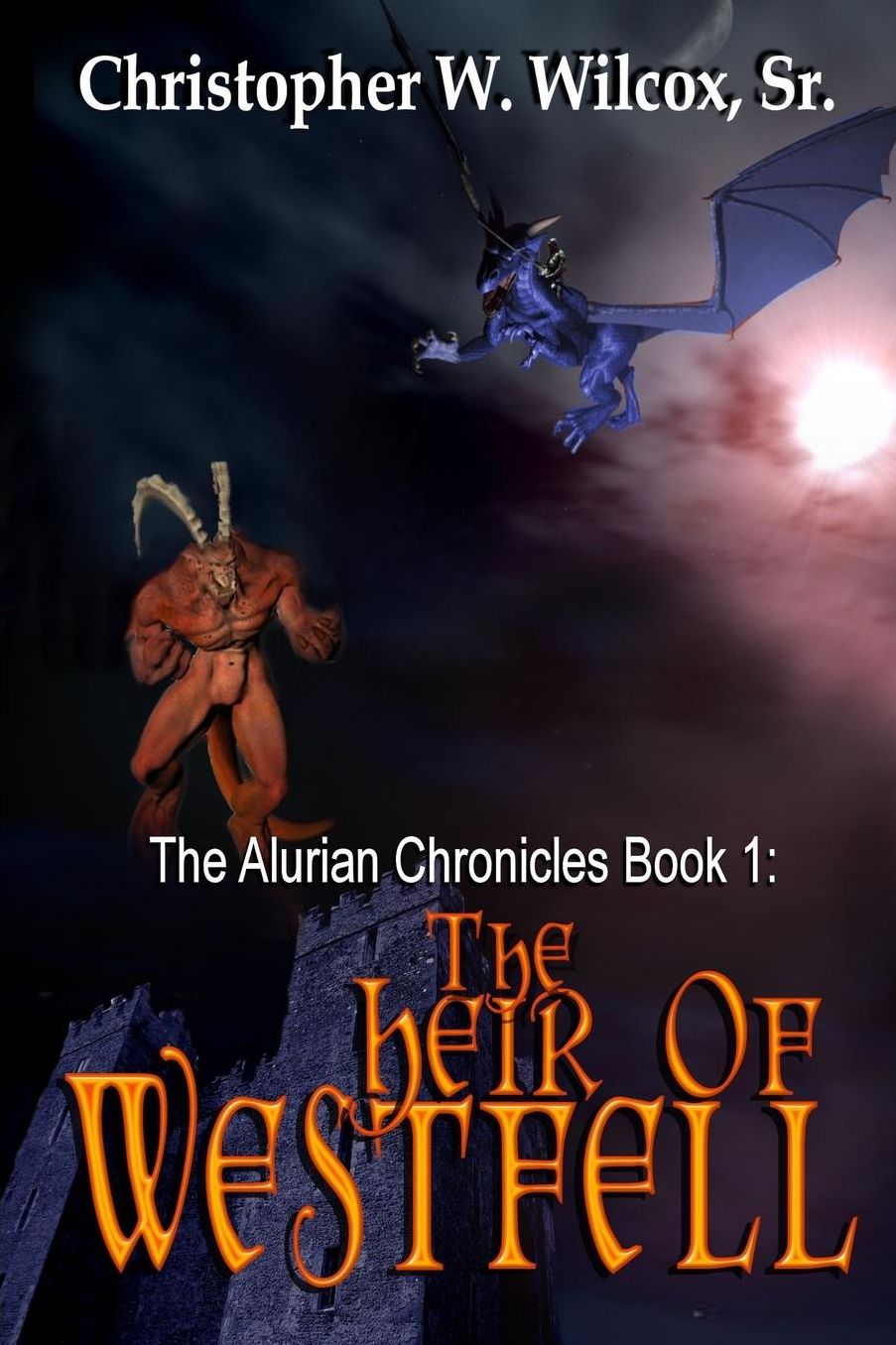 Alurian Chronicals Book 1: The Heir of Westfell