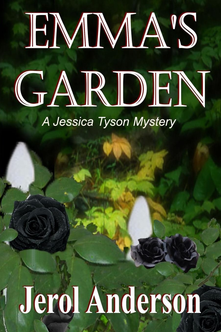 Emma's Garden [A Jessica Tyson Mystery]