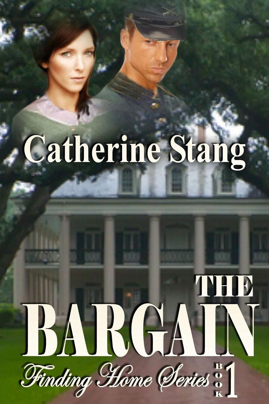 The Bargain [Finding Home Series Book 1]
