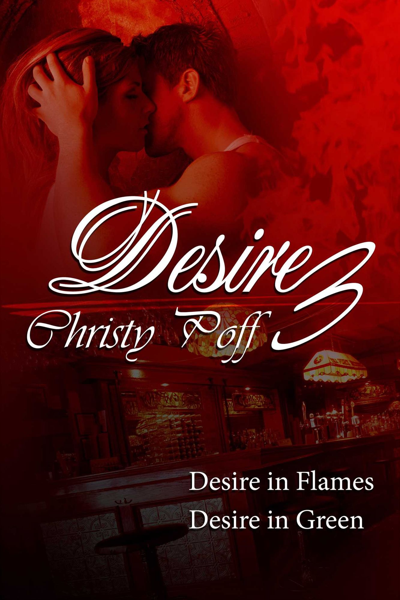 Desire In Flames & Desire Is Green