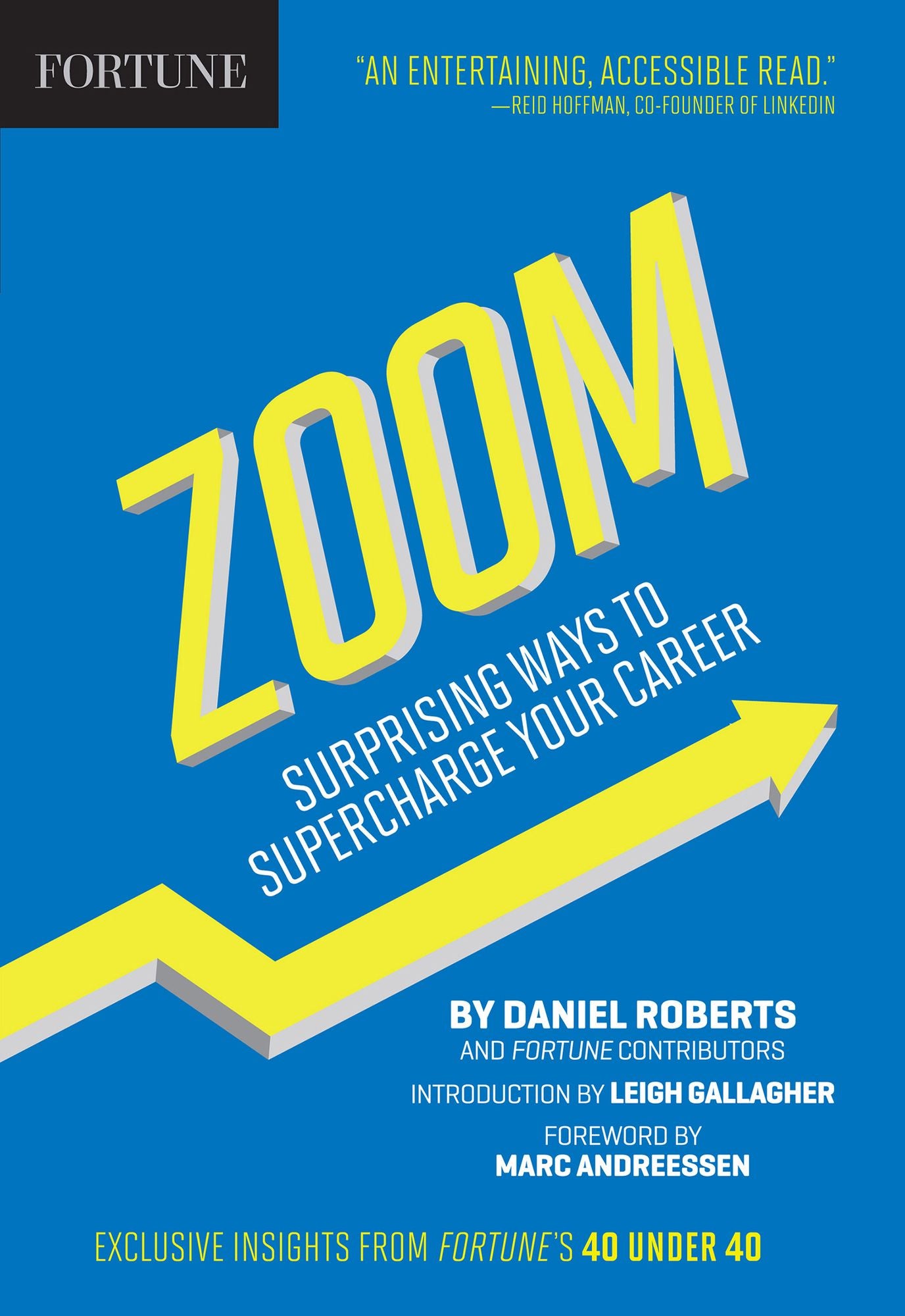 Fortune Zoom: Surprising Ways to Supercharge Your Career