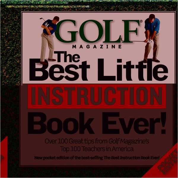 GOLF The Best Little Instruction Book Ever!: Pocket Edition