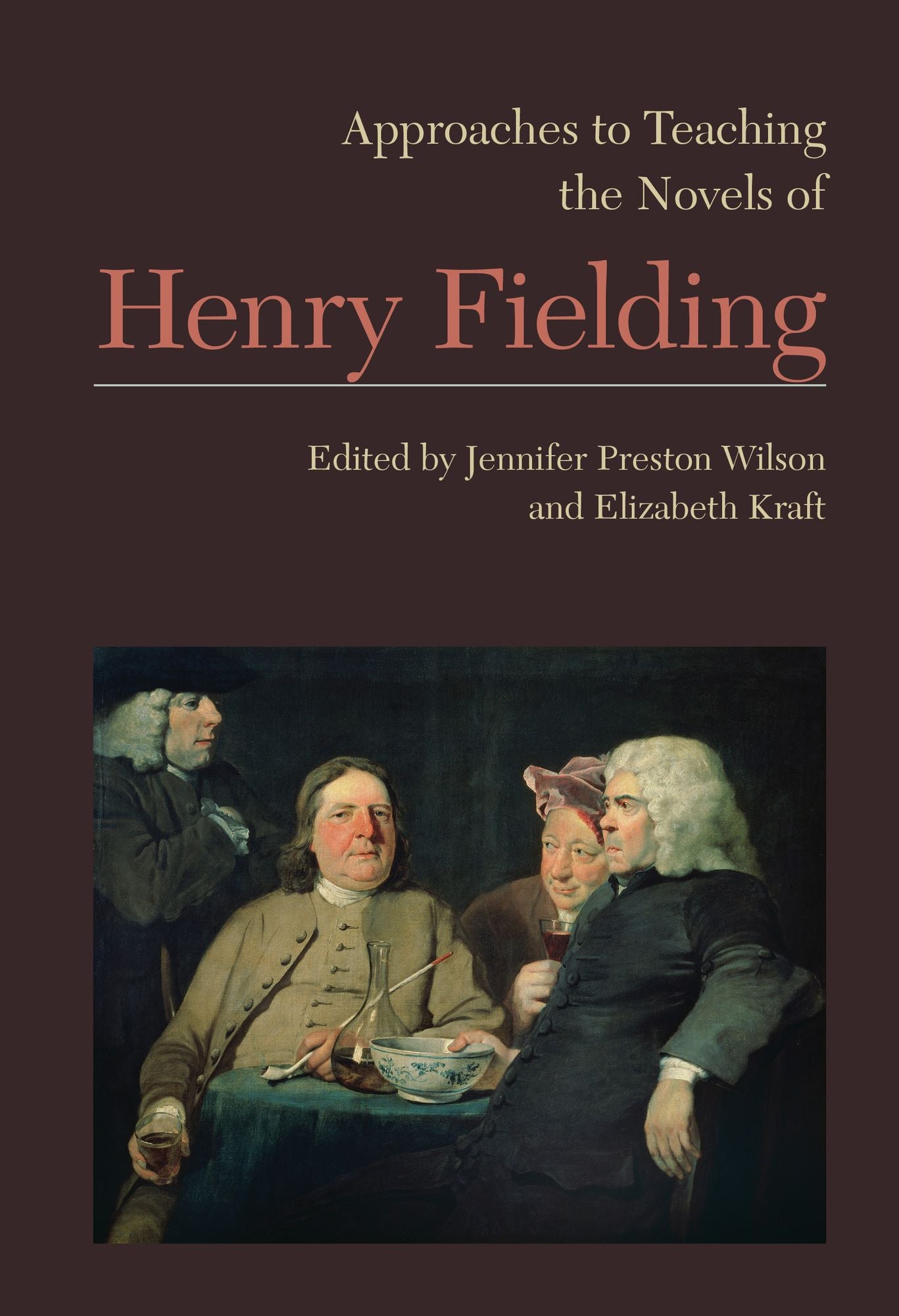 Approaches to Teaching the Novels of Henry Fielding