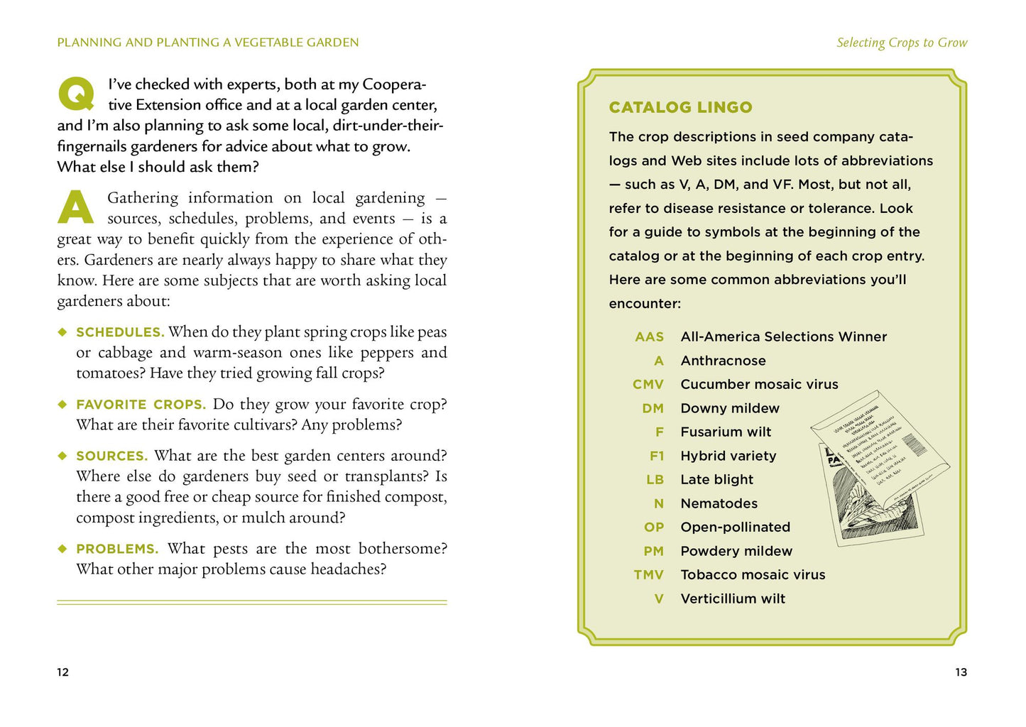 The Veggie Gardener's Answer Book: Solutions to Every Problem You'll Ever Face, Answers to Every Question You'll Ever Ask