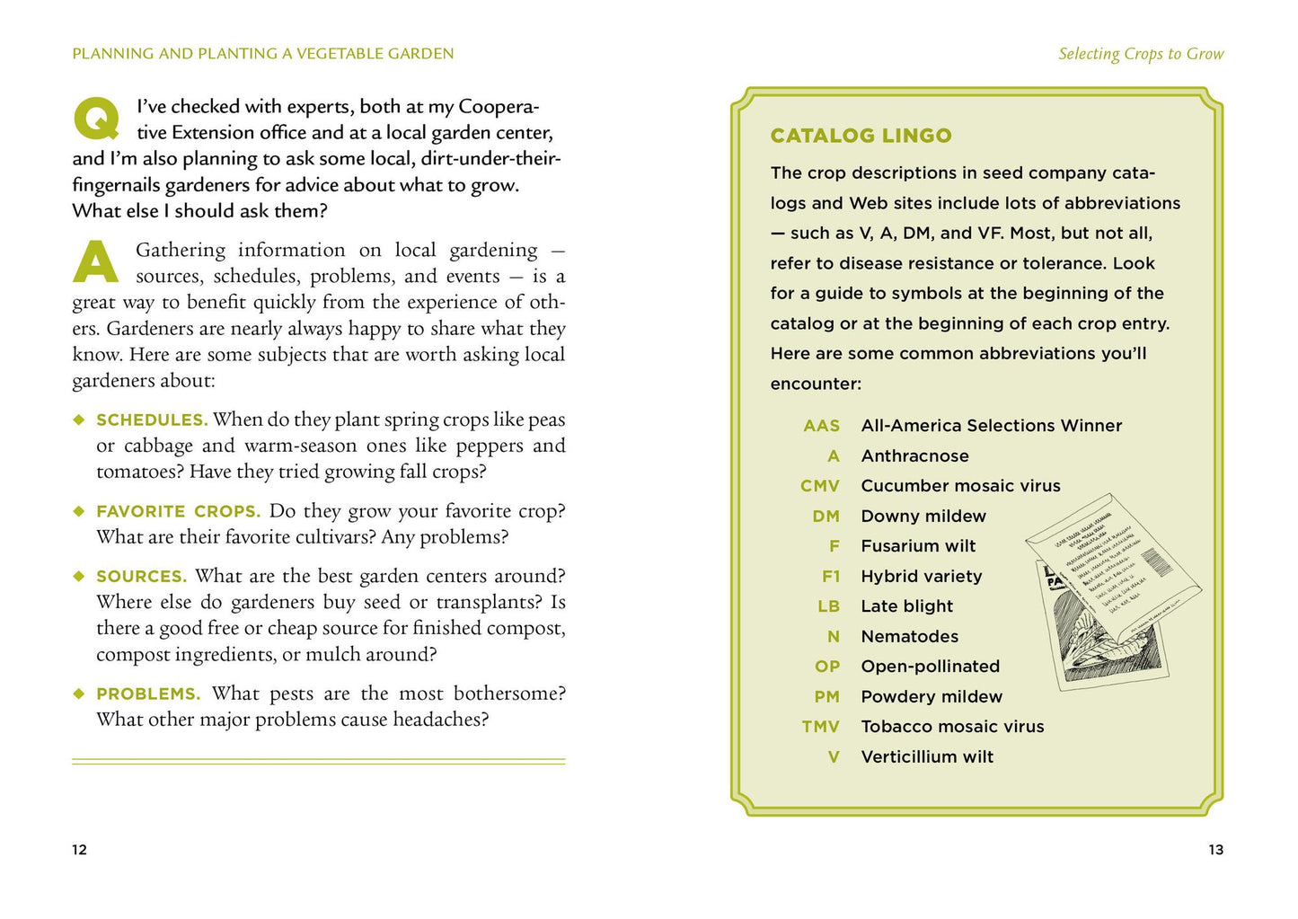 The Veggie Gardener's Answer Book: Solutions to Every Problem You'll Ever Face, Answers to Every Question You'll Ever Ask