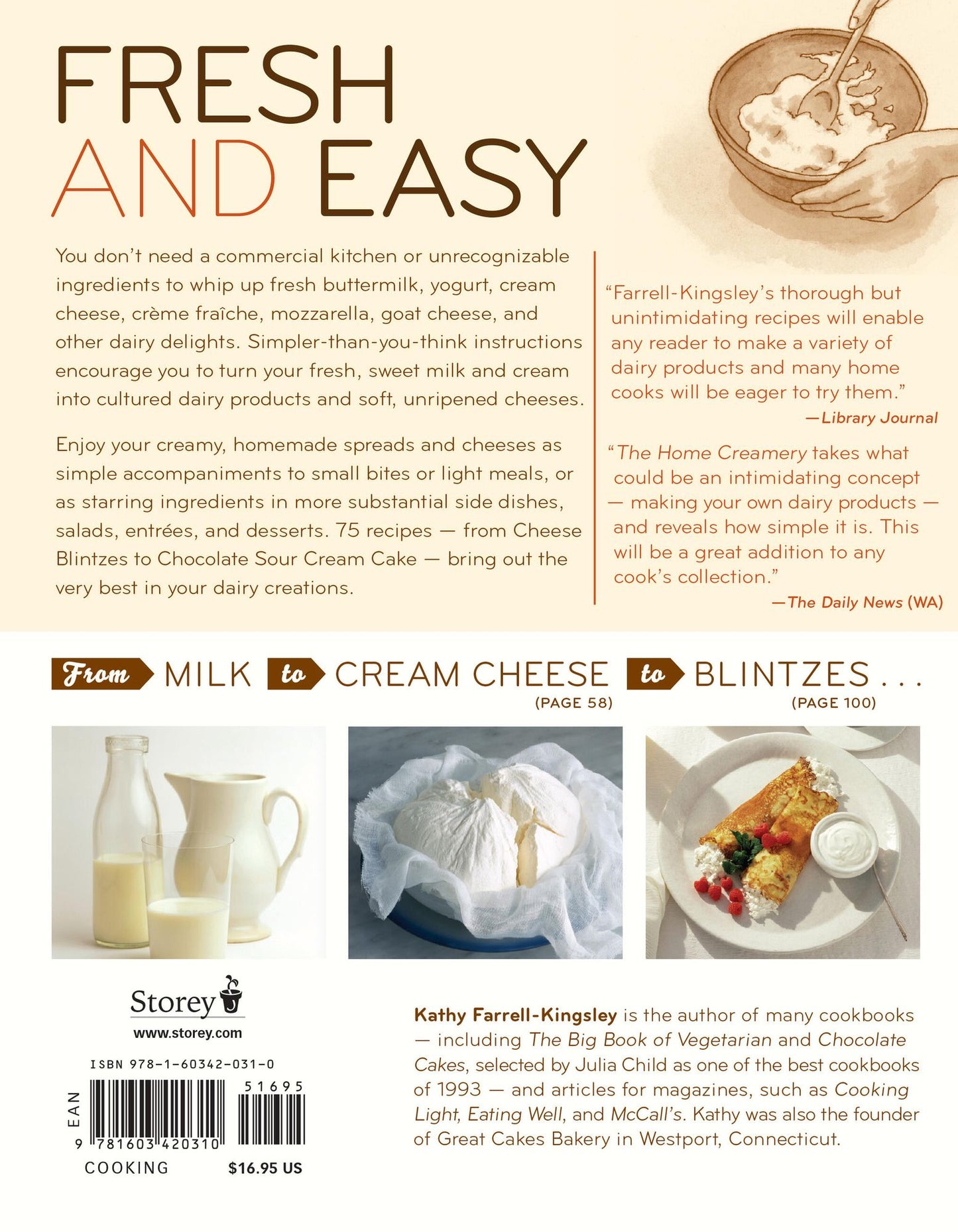 Home Creamery: Make Your Own Fresh Dairy Products - Easy Recipes for Butter, Yogurt, Sour Cream, Creme Fraiche, Cream Cheese, Ricotta and More!