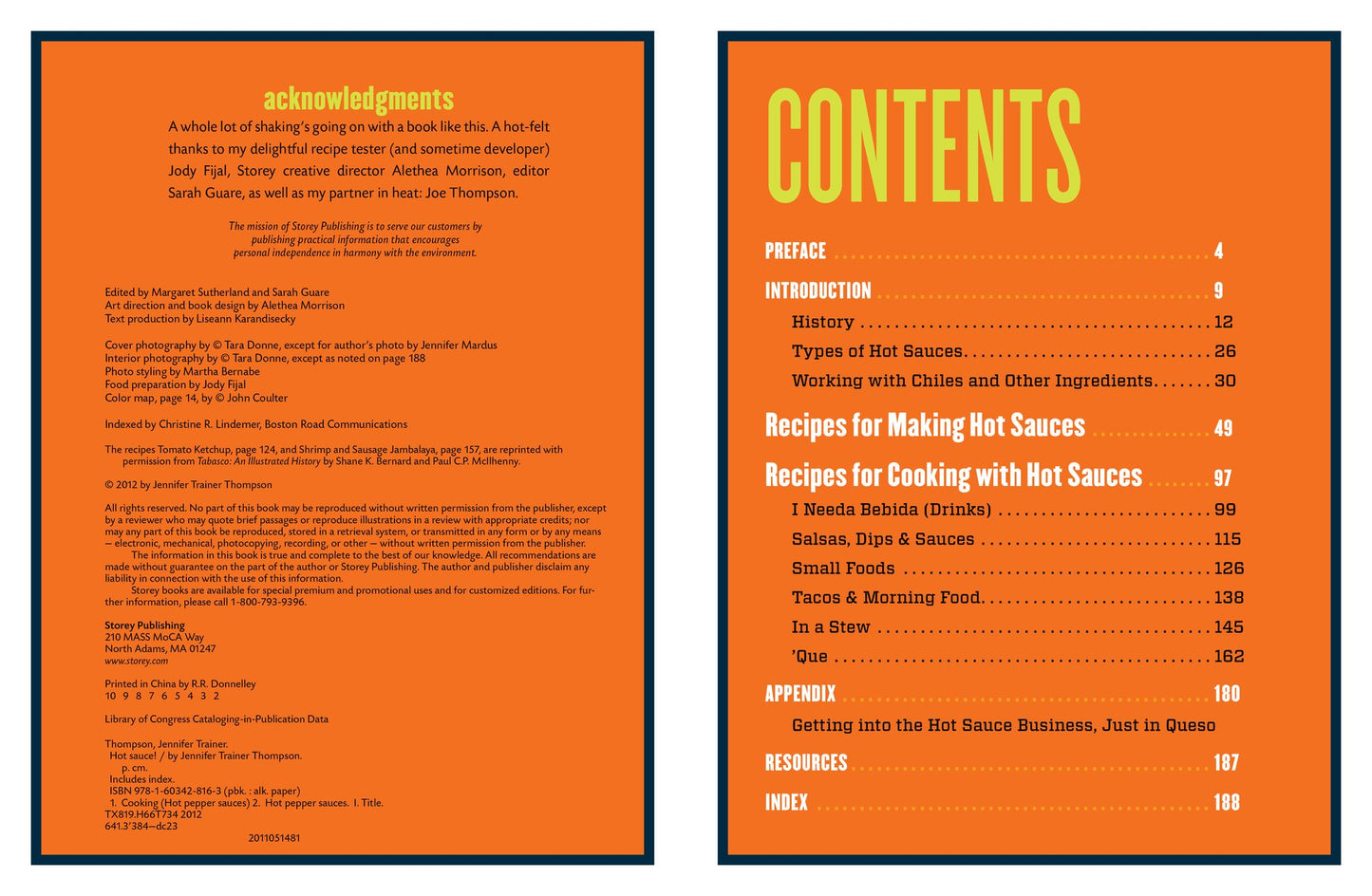 Hot Sauce!: Techniques for Making Signature Hot Sauces, with 32 Recipes to Get You Started; Includes 60 Recipes for Using Your Hot Sauces